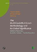 The Multigrademultilevel-Methodology and Its Global Significance: Ladders of Learning - Scientific Horizons - Teacher Education