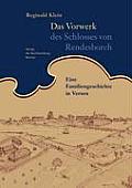 Das Vorwerk des Schlosses von Rendesborch: Eine Familiengeschichte in Versen