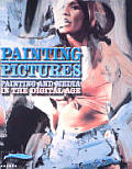 Painting Pictures: Painting and Media in the Digital Age