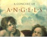Concert of Angels Music from J S Bach to Gustav Mahler