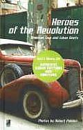 Heroes of the Revolution Mini American Cars & Cuban Beats