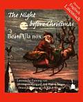 The Night Before Christmas. Beata Illa Nox