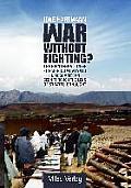 War without Fighting?: The Reintegration of Former Combatants in Afghanistan seen through the Lens of Strategic Thought