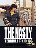 Nasty Terrible T Kid 170
