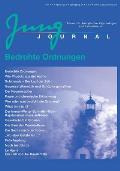 Jung Journal Heft 45: Bedrohte Ordnungen: Forum f?r Analytische Psychologie und Lebenskultur
