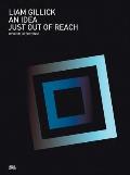 Liam Gillick: An Idea Just Out of Reach: Original Recordings