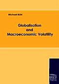 Globalisation and Macroeconomic Volatility