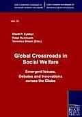 Global Crossroads in Social Welfare