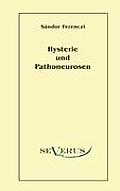Hysterie und Pathoneurosen