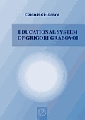 Educational System of Grigori Grabovoi
