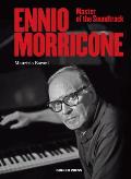 Ennio Morricone Master of the Soundtrack