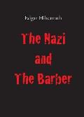 Nazi & the Barber