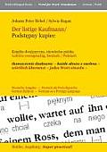 Der listige Kaufmann/ Podstepny kupiec --: Ksiazka dwujezyczna, niemiecko-polska -- Lekt?re zweisprachig, Deutsch / Polnisch -- tlumaczenie doslowne -