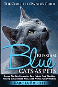 Russian Blue Cats as Pets. Personality, Care, Habitat, Feeding, Shedding, Diet, Diseases, Price, Costs, Names & Lovely Pictures. Russian Blue Cats Com