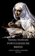 Portugiesische Briefe: Deutsch von Rainer Maria Rilke
