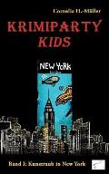 Krimiparty Kids: Kunstraub in New York: Band 1