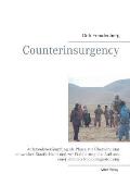 Counterinsurgency: Aufstandsbek?mpfung als Phase zur ?berwindung schwacher Staatlichkeit und zur Etablierung des Aufbaus einer stabilen N
