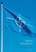 NATO's Adaptation: Challenges and Opportunities