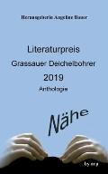 Literaturpreis Grassauer Deichelbohrer 2019: N?he