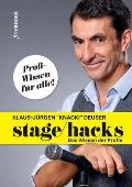 Stagehacks: Das Wissen der Profis