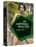 All Natural Beauties: English Edition