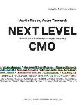 Next Level CMO: How the role of marketing is changing completely