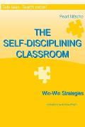 Talk less. Teach more!: THE SELF-DISCIPLINING CLASSROOM - Win-Win Strategies