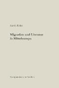 Migration und Literatur in Mitteleuropa: Komparatistische Studien