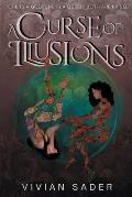 A Curse Of Illusions