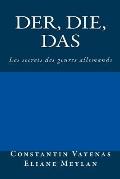 Der, Die, Das: Les secrets des genres allemands