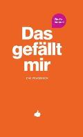 Das gef?llt mir - Orange