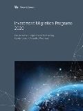 Investment Migration Programs 2020: The Definitive Comparison of the Leading Global Residence and Citizenship Programs
