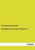Handbuch Der Aquarellmalerei