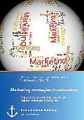 Marketing strategies in education (published in russian)