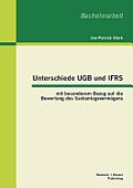 Unterschiede UGB und IFRS mit besonderem Bezug auf die Bewertung des Sachanlageverm?gens