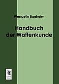 Handbuch Der Waffenkunde