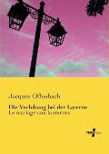 Die Verlobung bei der Laterne: Le mariage aux lanternes