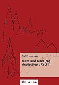 Dom U. Dam(m) - Deutsches Recht