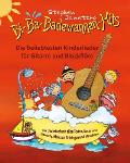 Bi-Ba-Badewannen-Hits - Die beliebtesten Kinderlieder f?r Gitarre und Blockfl?te: Das Liederbuch mit allen Texten, Noten und Gitarrengriffen zum Mitsi