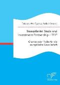 Transatlantic Trade and Investment Partnership - TTIP: Chance oder Risiko f?r die europ?ische Gesellschaft