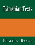 Tsimshian Texts: The original edition of 1902