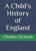 A Child's History of England