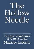 The Hollow Needle: Further Adventures of Ars?ne Lupin