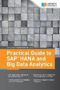 Practical Guide to SAP HANA and Big Data Analytics