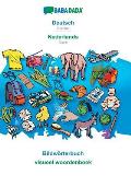 BABADADA, Deutsch - Nederlands, Bildw?rterbuch - beeldwoordenboek: German - Dutch, visual dictionary