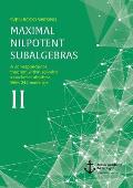 Maximal Nilpotent Subalgebras II: A correspondence theorem within solvable associative algebras. With 242 exercises