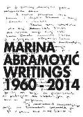 Marina Abramovic Writings 1960 2014