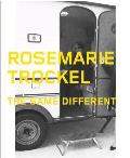Rosemarie Trockel: The Same Different