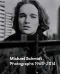 Michael Schmidt Photographs 19652014