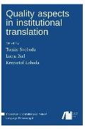 Quality aspects in institutional translation